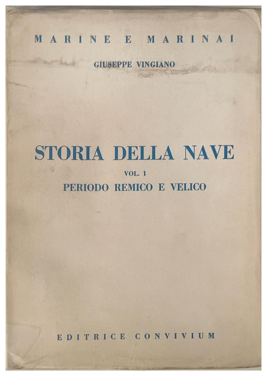 Storia della nave vol. 1