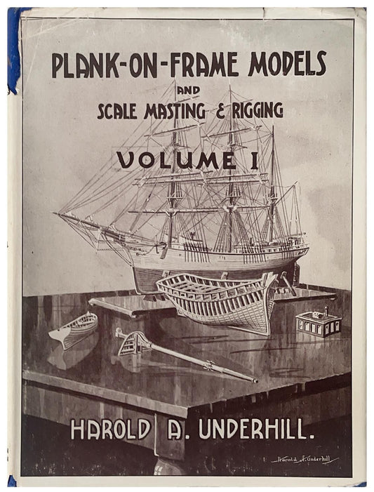 Plank-on-frame models and scale masting & rigging volume 1