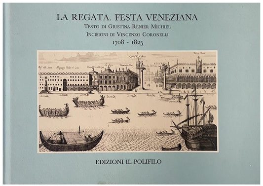 La regata. Festa veneziana