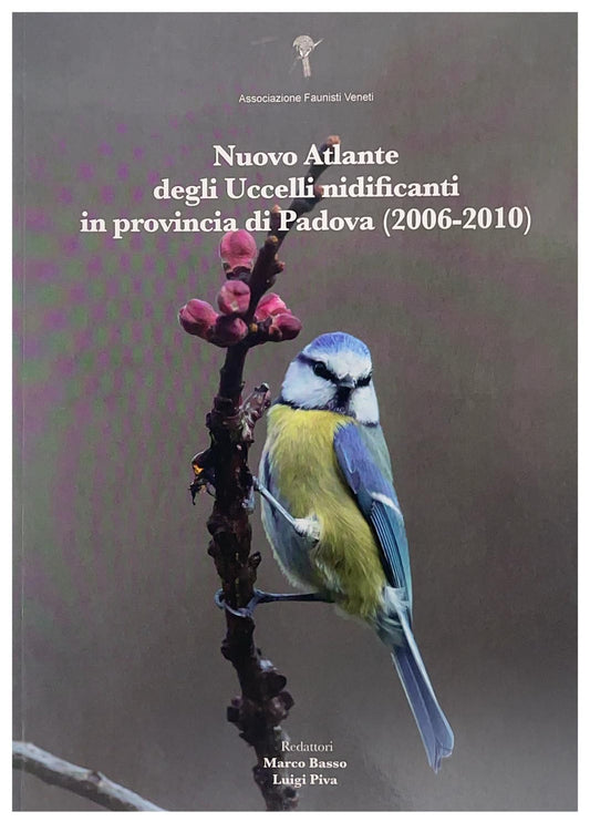 Nuovo Atlante degli Uccelli nidificanti in provincia di Padova (2006-2010)