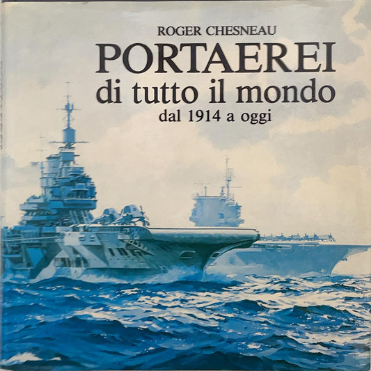 Portaerei di tutto il mondo