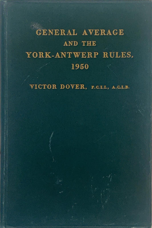 General average and the york-antwerp rules, 1950