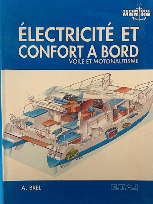Eletricité et confort a bord