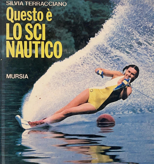 Questo è lo sci nautico
