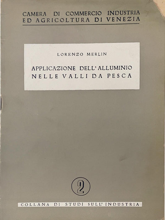 Applicazione dell'allumino nelle valli da pesca