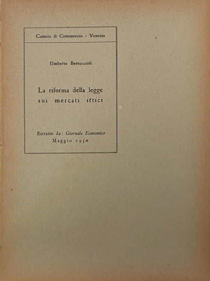 La riforma della legge sui mercati ittici