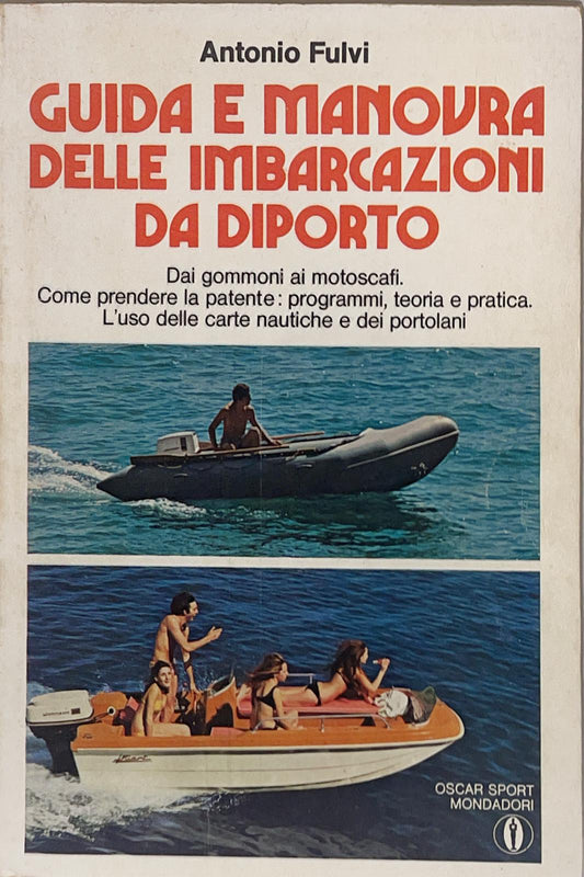Guida e manovra delle imbarcazioni da diporto
