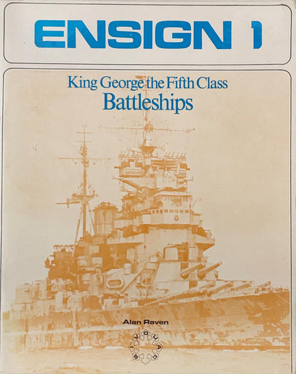 King George the Fifth Class Battleships