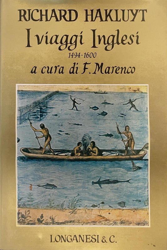 I viaggi inglesi 1494-1600