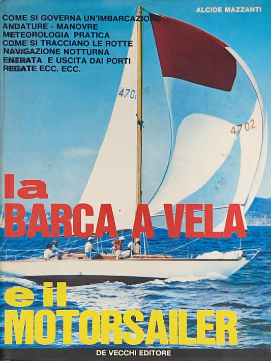 La barca a vela e il motorsailer