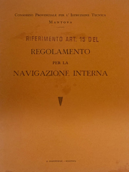 Riferimento art. 15 del regolamento per la navigazione interna