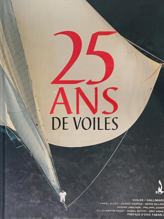 25 ans de voiles