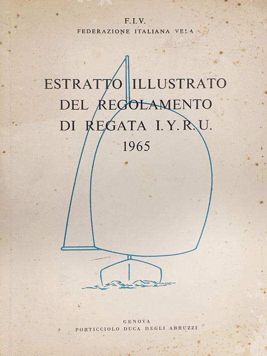 Estratto illustrato del regolamento di regata I.Y.R.U.