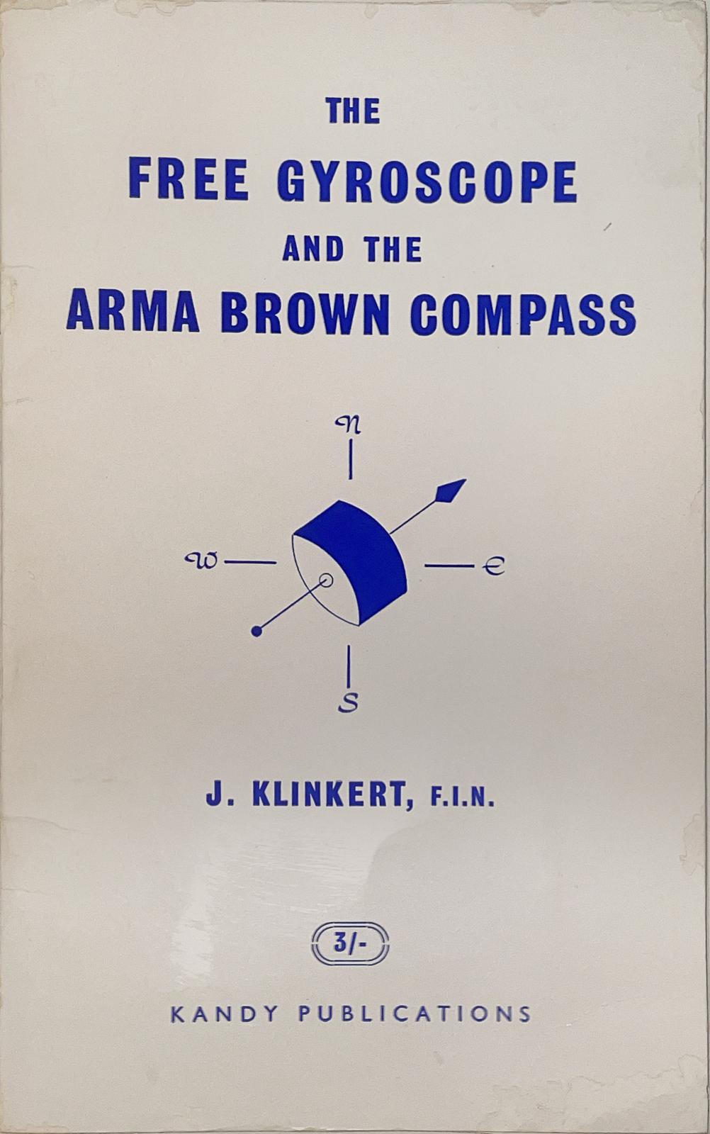 The free gyroscope and the arma brown compass