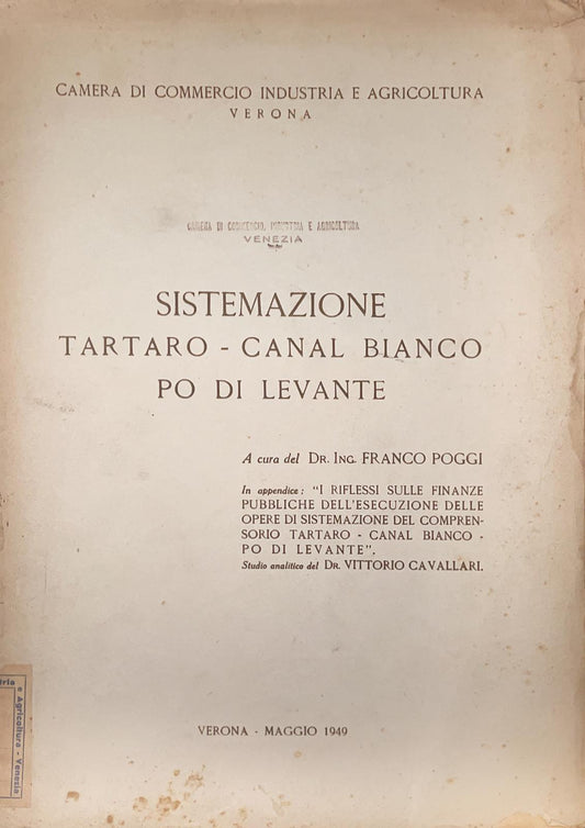 Sistemazione Tartaro-Canal Bianco Po di Levante