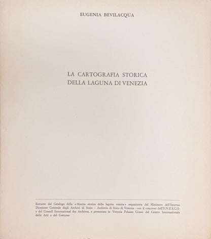 La cartografia storica della laguna di Venezia