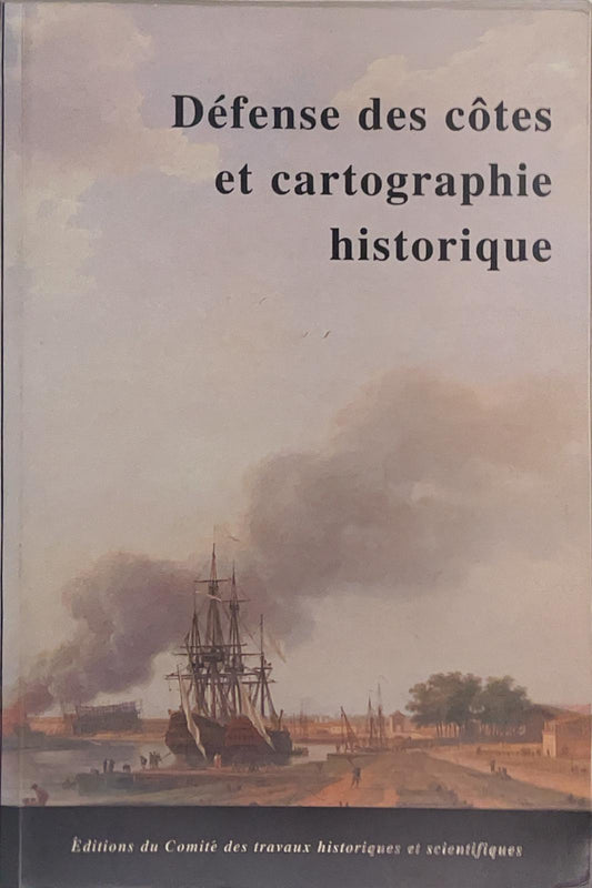 Défense des cotes et cartographie historique
