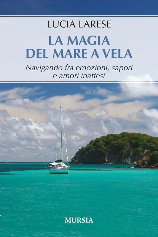 la magia del mare a vela