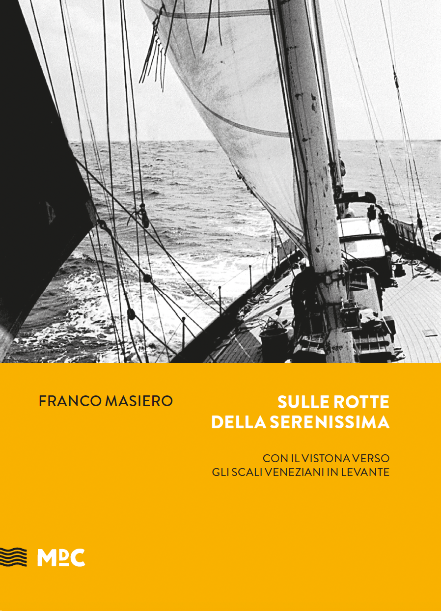 Sulle rotte della serenissima