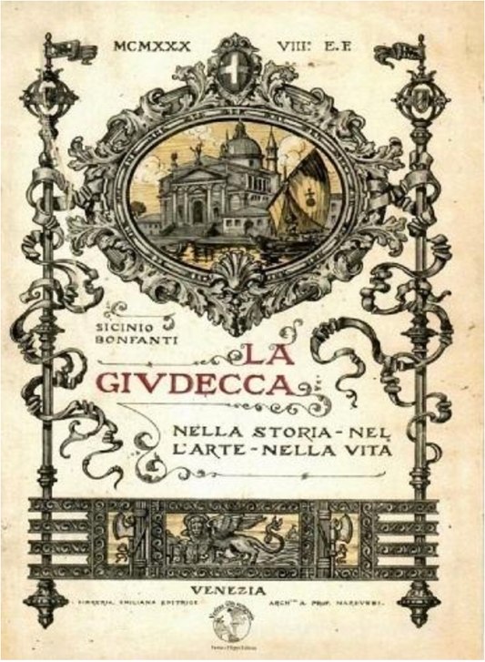 La Giudecca nella storia nell'arte nella vita