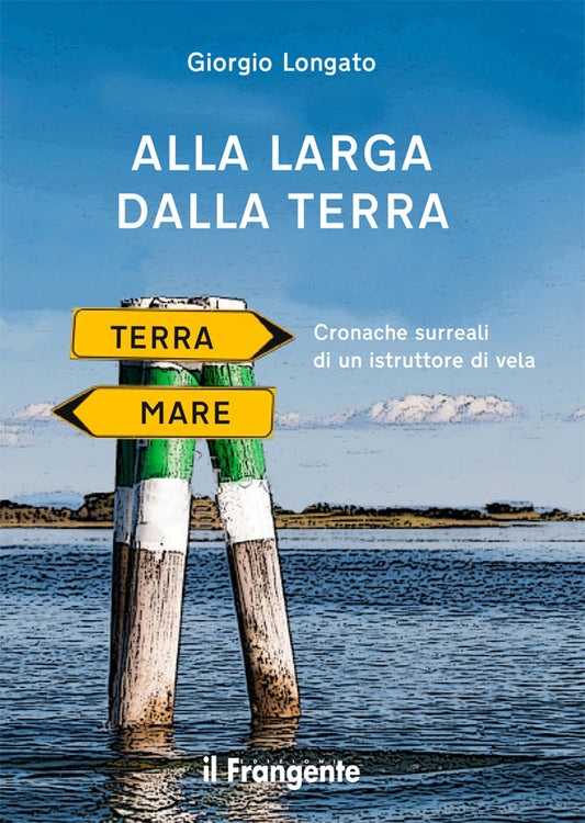 Alla larga dalla terra