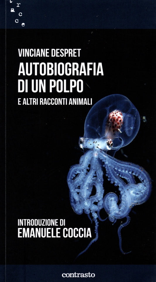 Autobiografia di un polpo e altri racconti animali