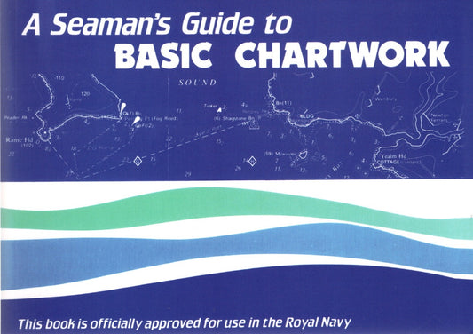 Seaman's guide to Basic Chartwork
