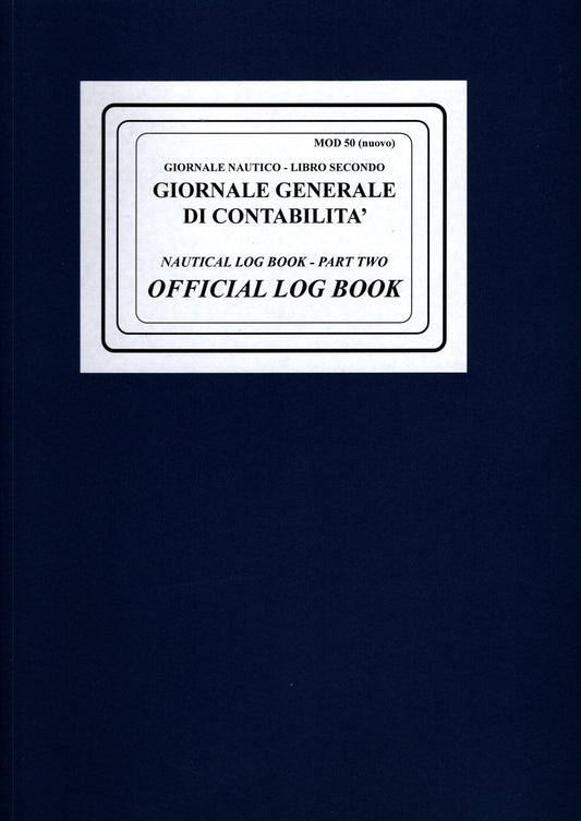 Giornale di generale contabilità - official log book - nautical log book perte 2 - mod 50
