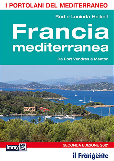 I Portolani del Mediterraneo - Francia mediterranea