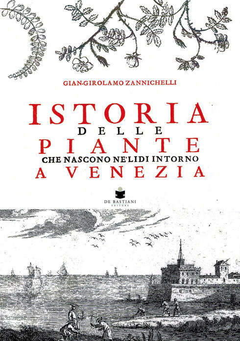 Istoria delle piante che nascono ne' lidi intorno a venezia