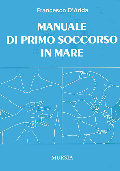 Manuale di primo soccorso in mare