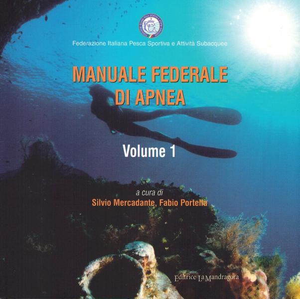 Manuale federale di apnea - vol 1