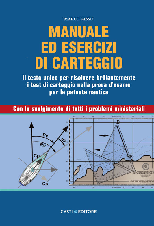 Manuale ed esercizi di carteggio