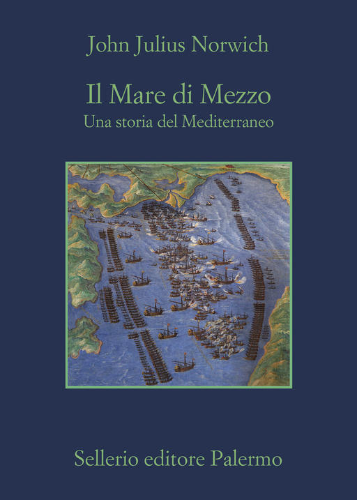 Il Mare di mezzo. Una storia del mediterraneo