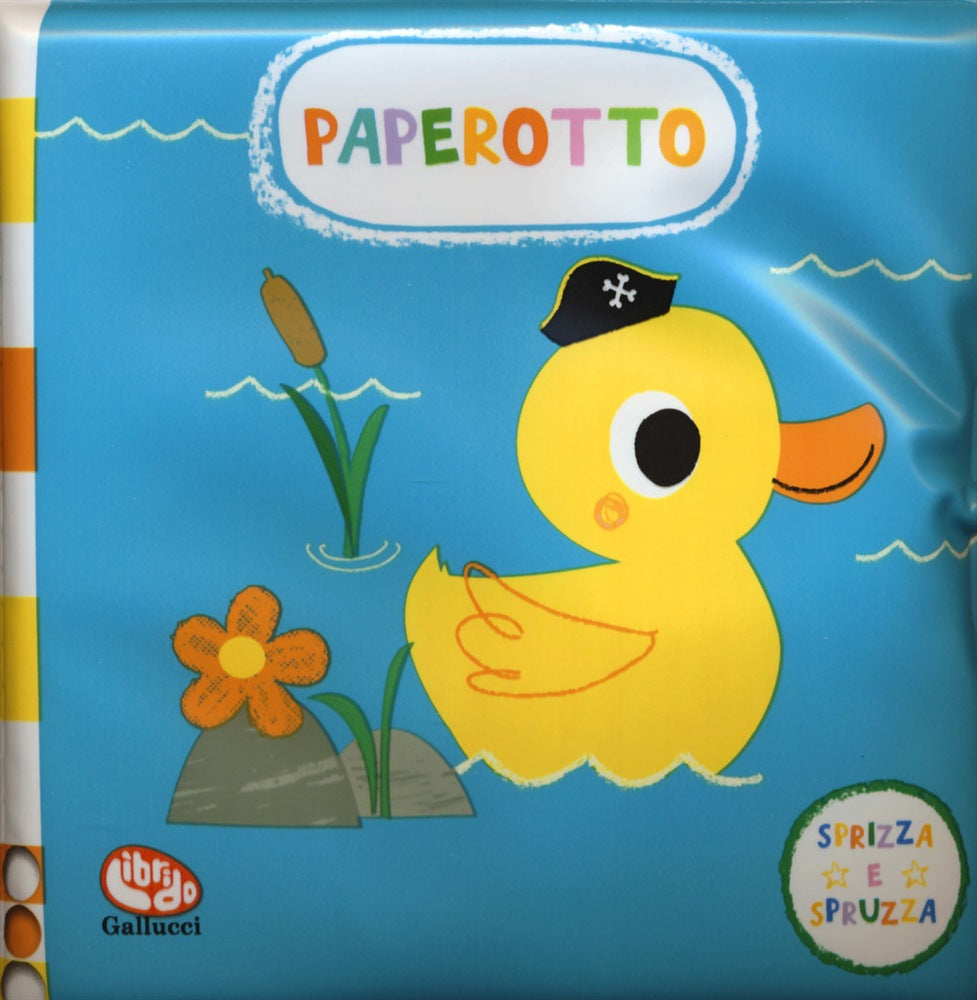 Paperotto! Sprizza e spruzza