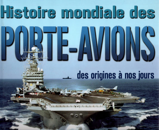 Histoire mondiale des portes-avions