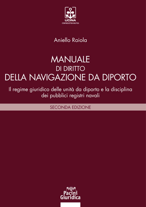 Manuale di diritto della navigazione da diporto