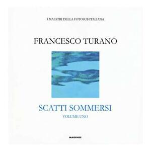 Scatti sommersi-Vol. 1