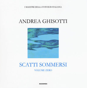 Scatti sommersi-Vol. 0