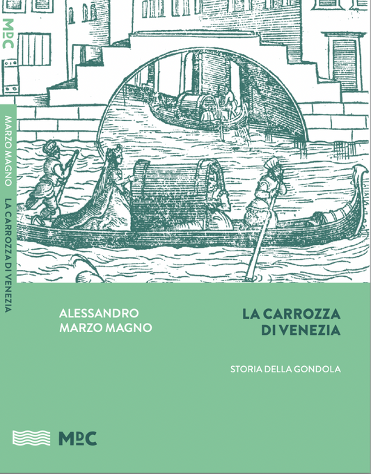 Carrozza di venezia - storia della gondola