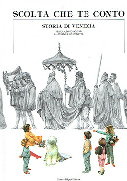 Scolta che te conto - storia di venezia