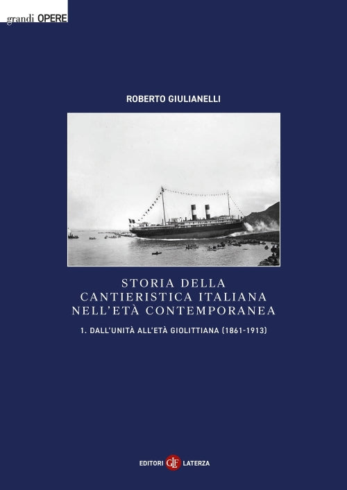 Storia della cantieristica italiana nell'età contemporanea
