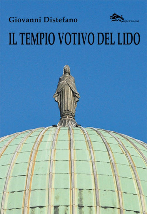 Il Tempio votivo del lido