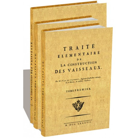 Traite de la construction des Vaisseaux – 1787