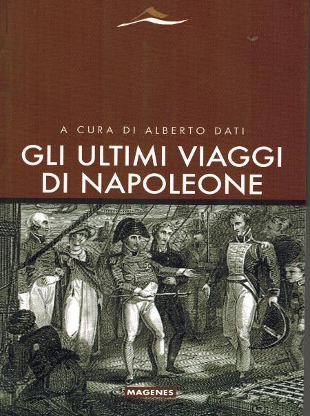 Gli Ultimi viaggi di napoleone