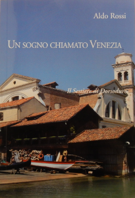 Sogno chiamato venezia - il sestiere di dorsoduro